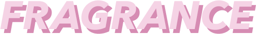FRAGRANCE